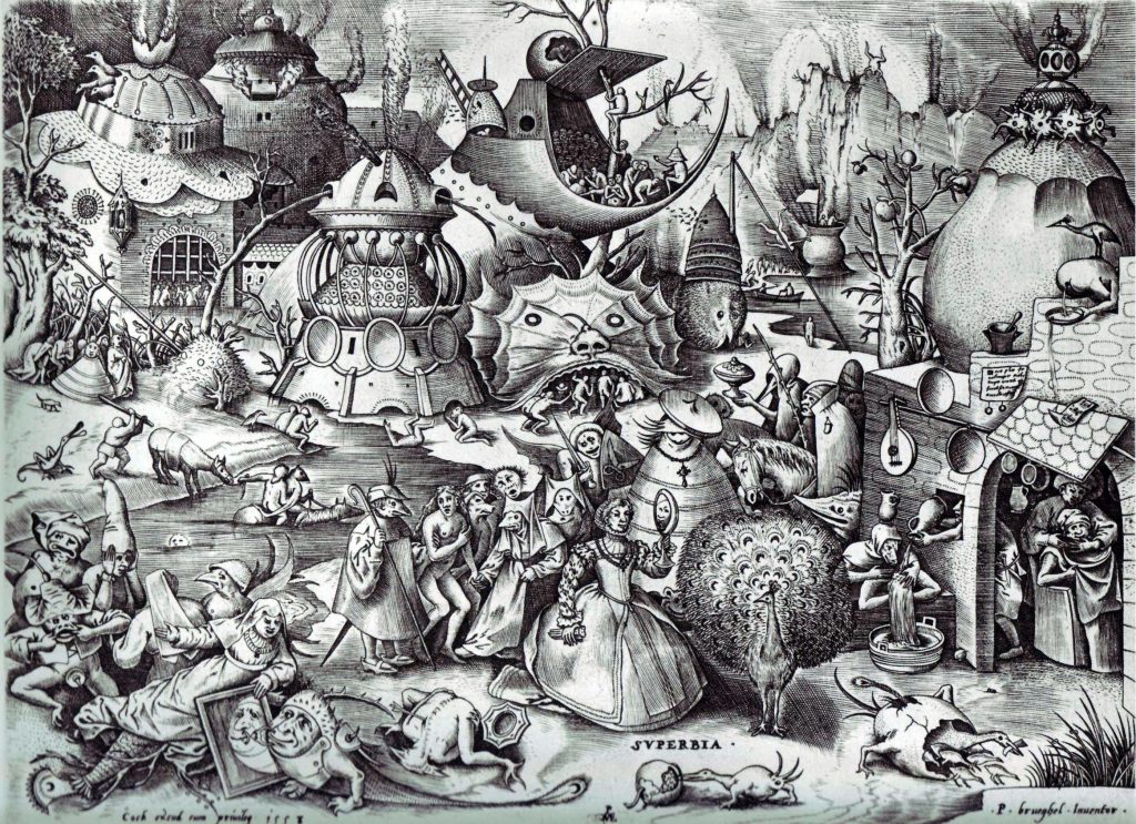 Pieter Bruegel the Elder: The Seven Deadly Sins or the Seven Vices - Pride Pride